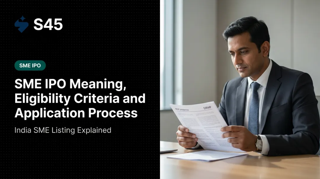 SME IPO Meaning, Eligibility Criteria and Application Process