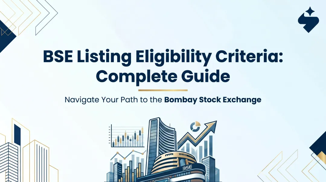 BSE Listing Eligibility Criteria: Complete Guide