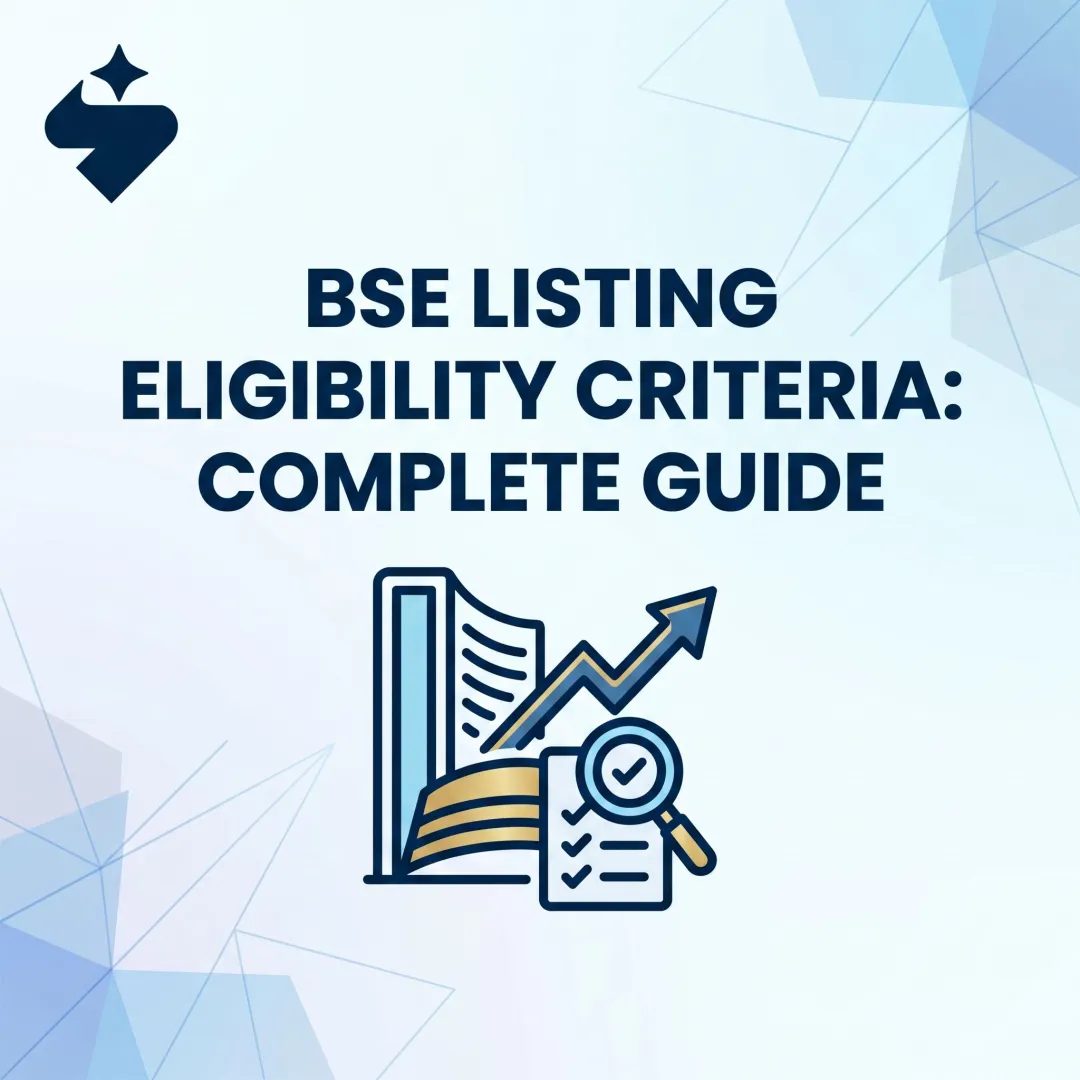BSE Listing Eligibility Criteria: Complete Guide
