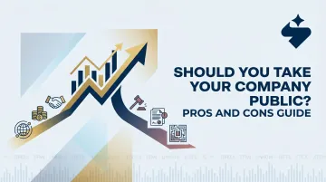 Should You Take Your Company Public? Pros and Cons Guide
