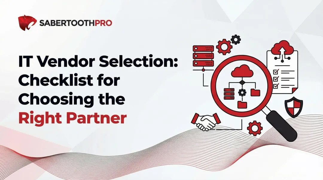 IT Vendor Selection: Checklist for Choosing the Right Partner