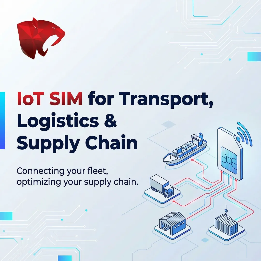 IoT SIM for Transport, Logistics & Supply Chain