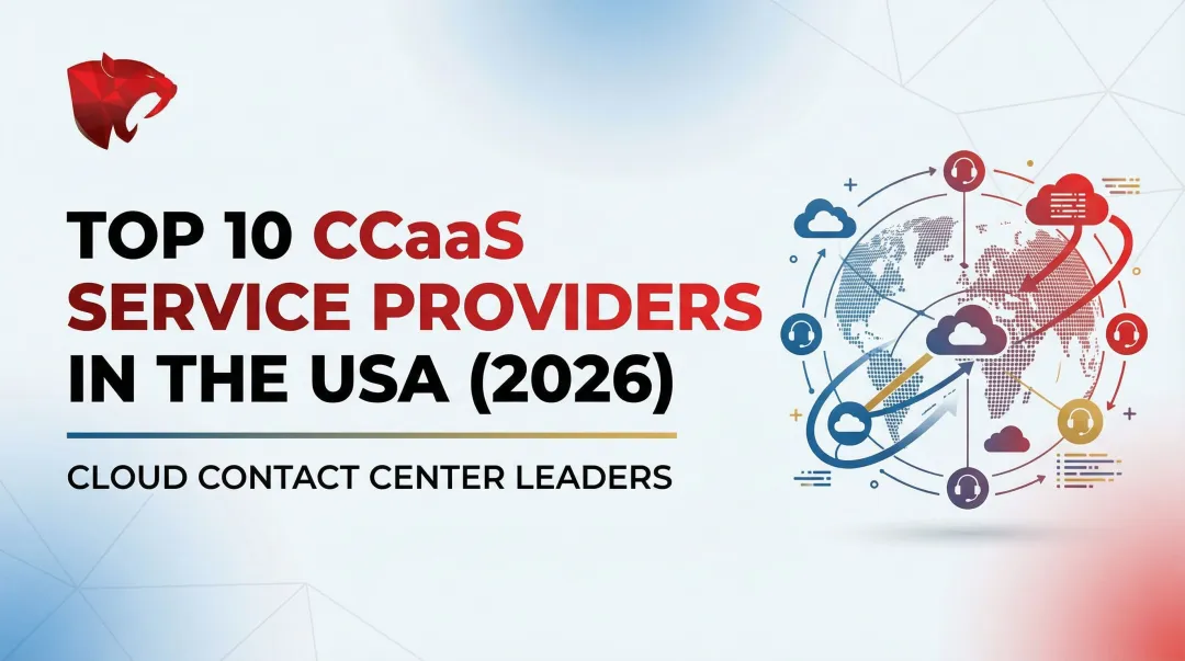 Top 10 CCaaS Service Providers in the USA (2026)