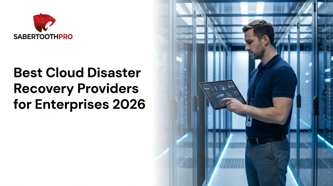 Best Cloud Disaster Recovery Providers for Enterprises 2026