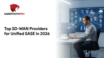 Top SD-WAN Providers for Unified SASE in 2026