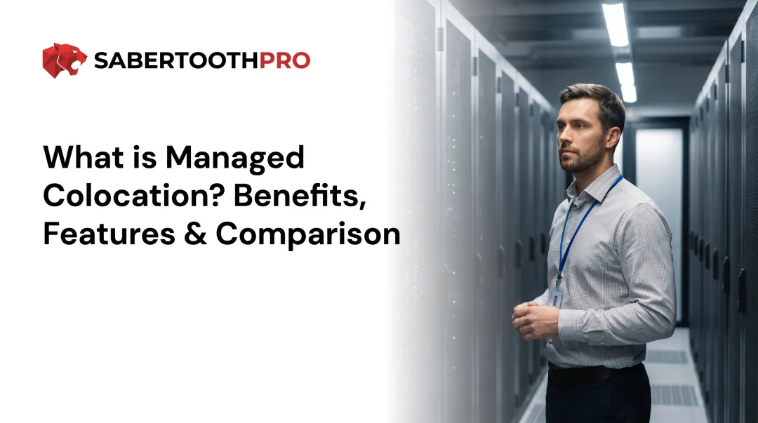 What is Managed Colocation? Benefits, Features & Comparison