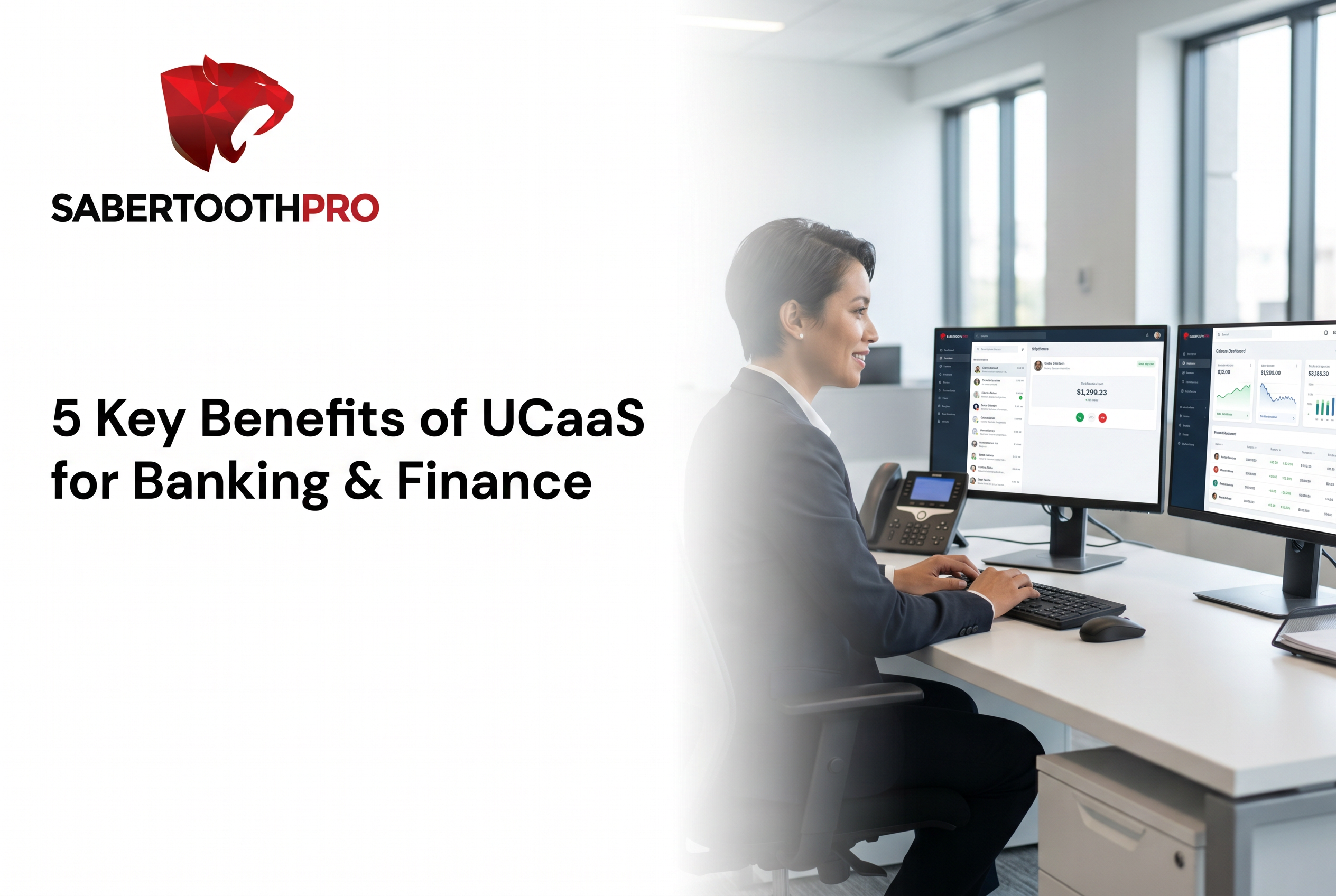 5 Key Benefits of UCaaS for Banking & Finance