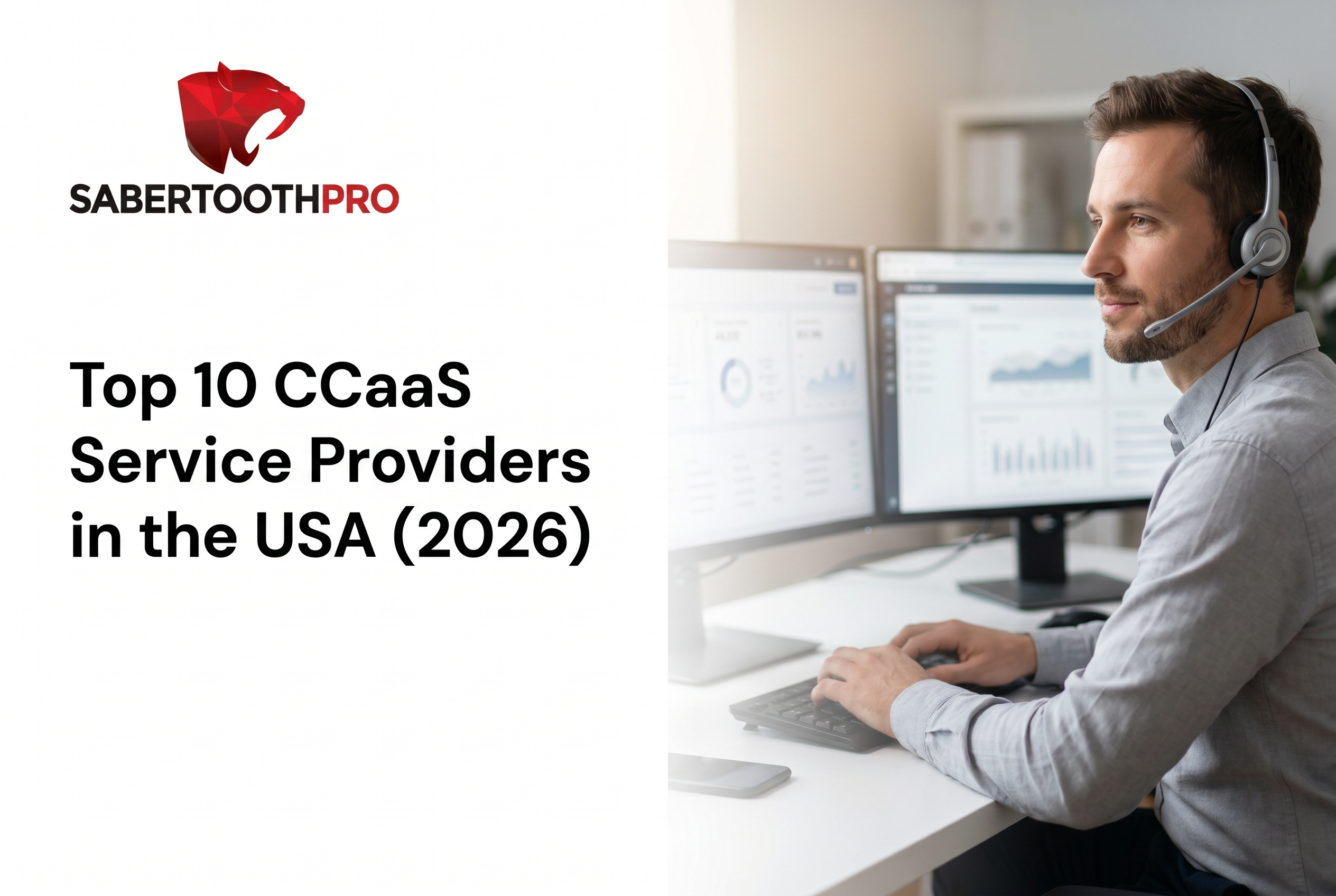 Top 10 CCaaS Service Providers in the USA (2026)