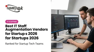 Best IT Staff Augmentation Vendors for Startups 2026