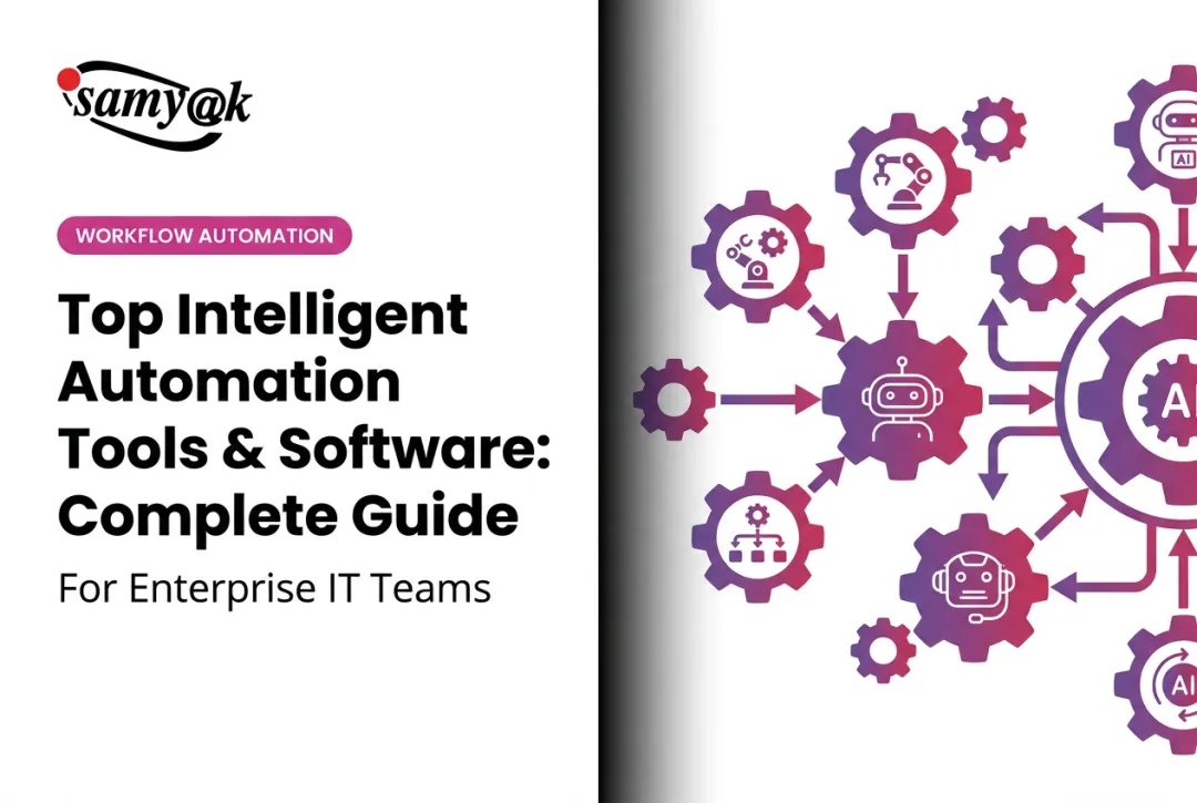 Top Intelligent Automation Tools & Software: Complete Guide