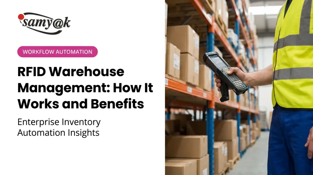 RFID Warehouse Management: How It Works and Benefits