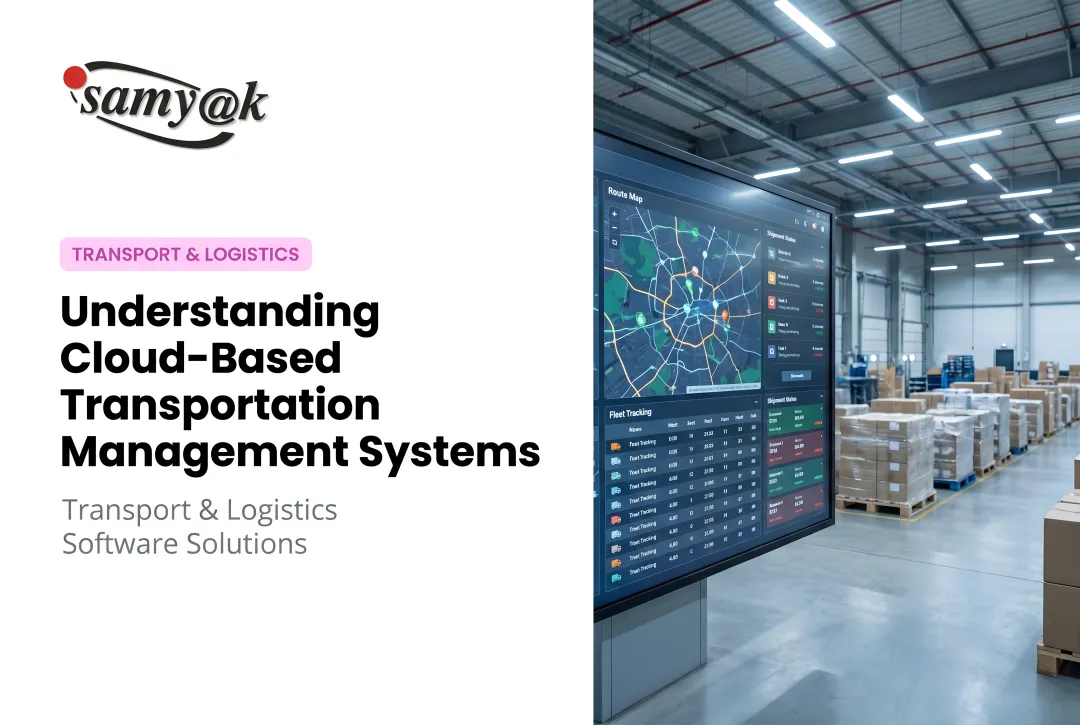 Understanding Cloud-Based Transportation Management Systems