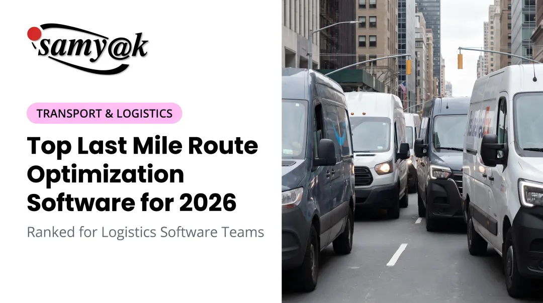 Top Last Mile Route Optimization Software for 2026