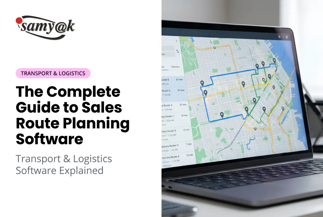 The Complete Guide to Sales Route Planning Software