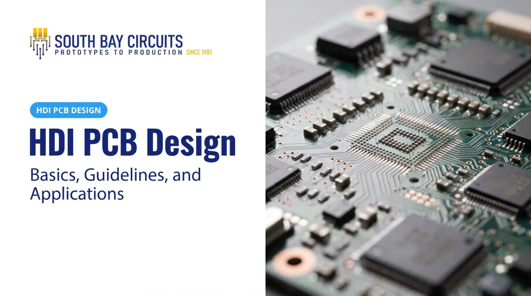 HDI PCB Design: Basics, Guidelines, and Applications