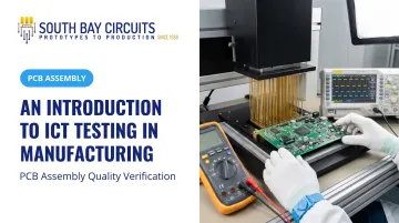 An Introduction to ICT Testing in Manufacturing