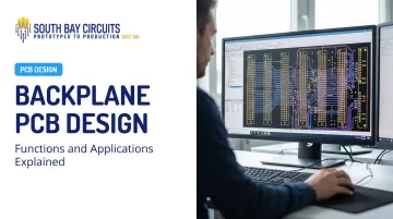 Backplane PCB Design: Functions and Applications Explained
