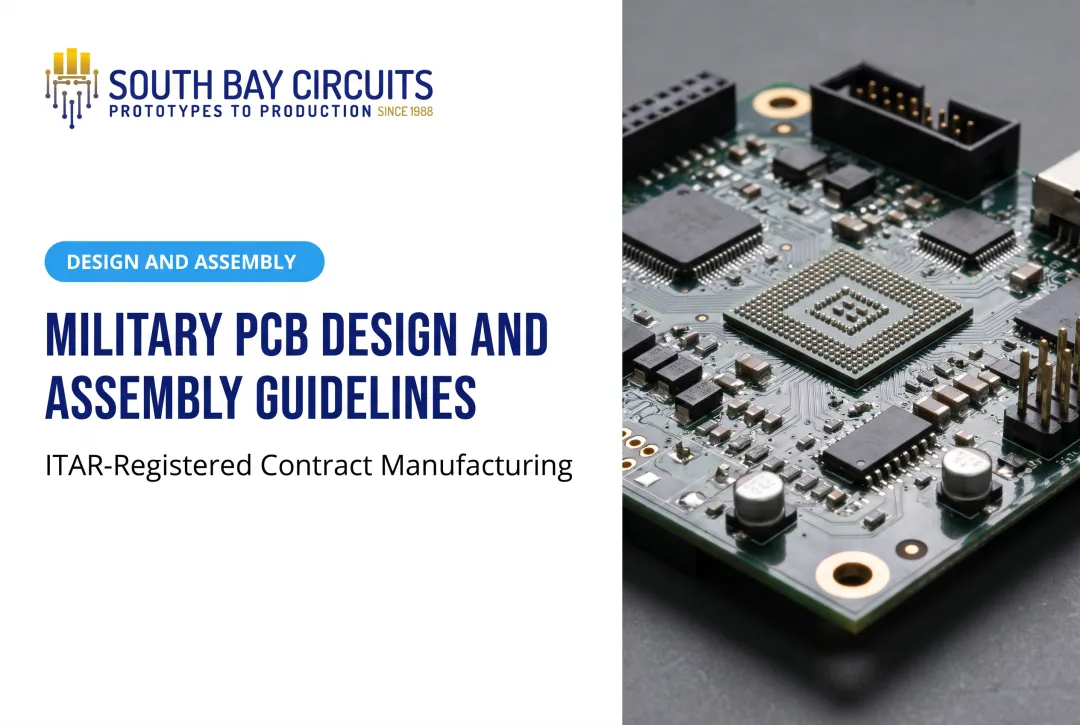 Military PCB Design and Assembly Guidelines