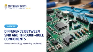 Difference Between SMD and Through-Hole Components