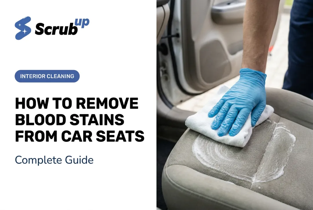 How to Remove Blood Stains from Car Seats: Complete Guide