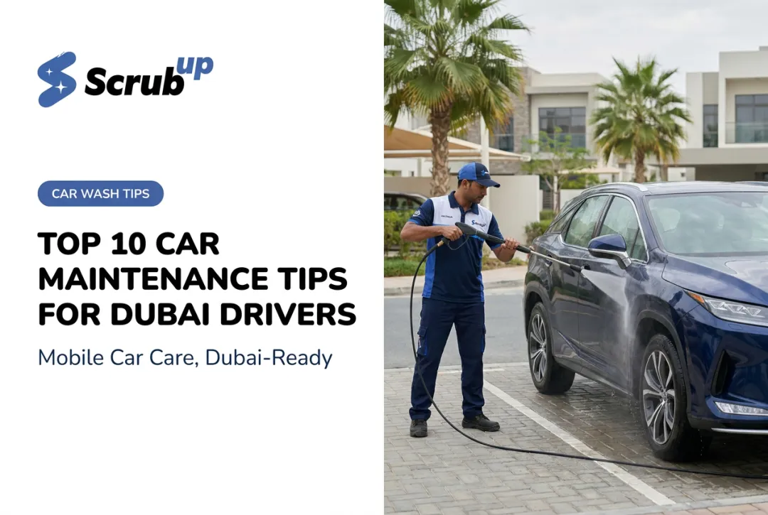 Top 10 Car Maintenance Tips for Dubai Drivers