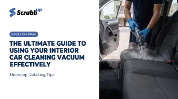 The Ultimate Guide to Using Your Interior Car Cleaning Vacuum Effectively