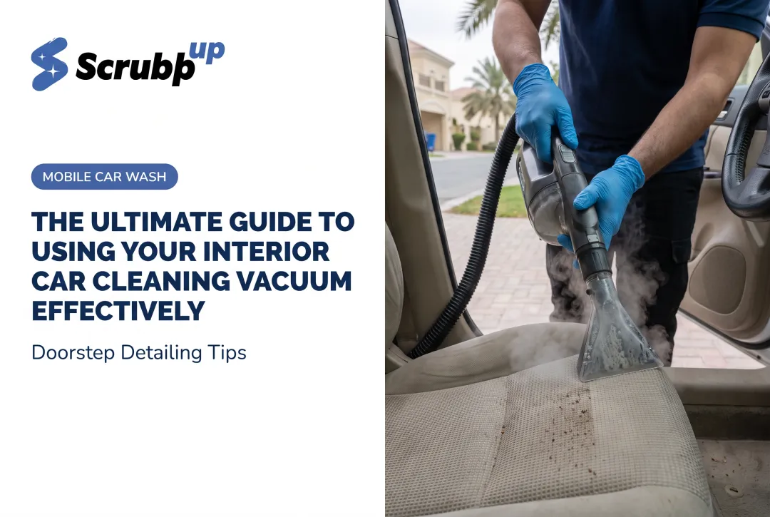 The Ultimate Guide to Using Your Interior Car Cleaning Vacuum Effectively