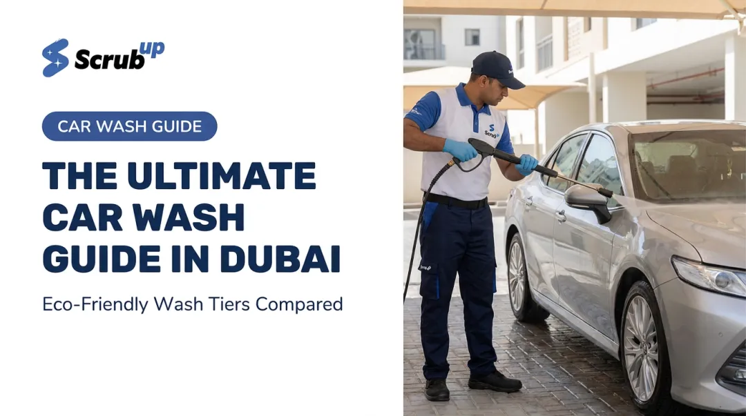 The Ultimate Car Wash Guide in Dubai