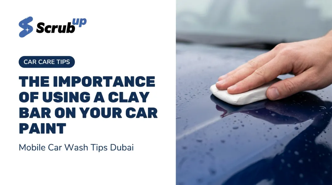 The Importance of Using a Clay Bar on Your Car Paint