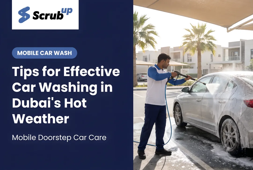 Tips for Effective Car Washing in Dubai's Hot Weather
