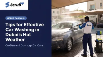 Tips for Effective Car Washing in Dubai's Hot Weather