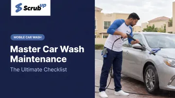 Master Car Wash Maintenance: The Ultimate Checklist