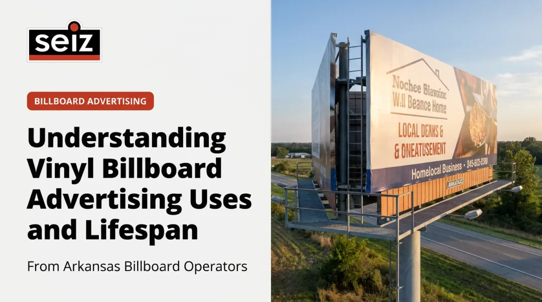Understanding Vinyl Billboard Advertising Uses and Lifespan
