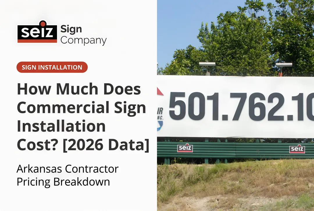 How Much Does Commercial Sign Installation Cost? [2026 Data]