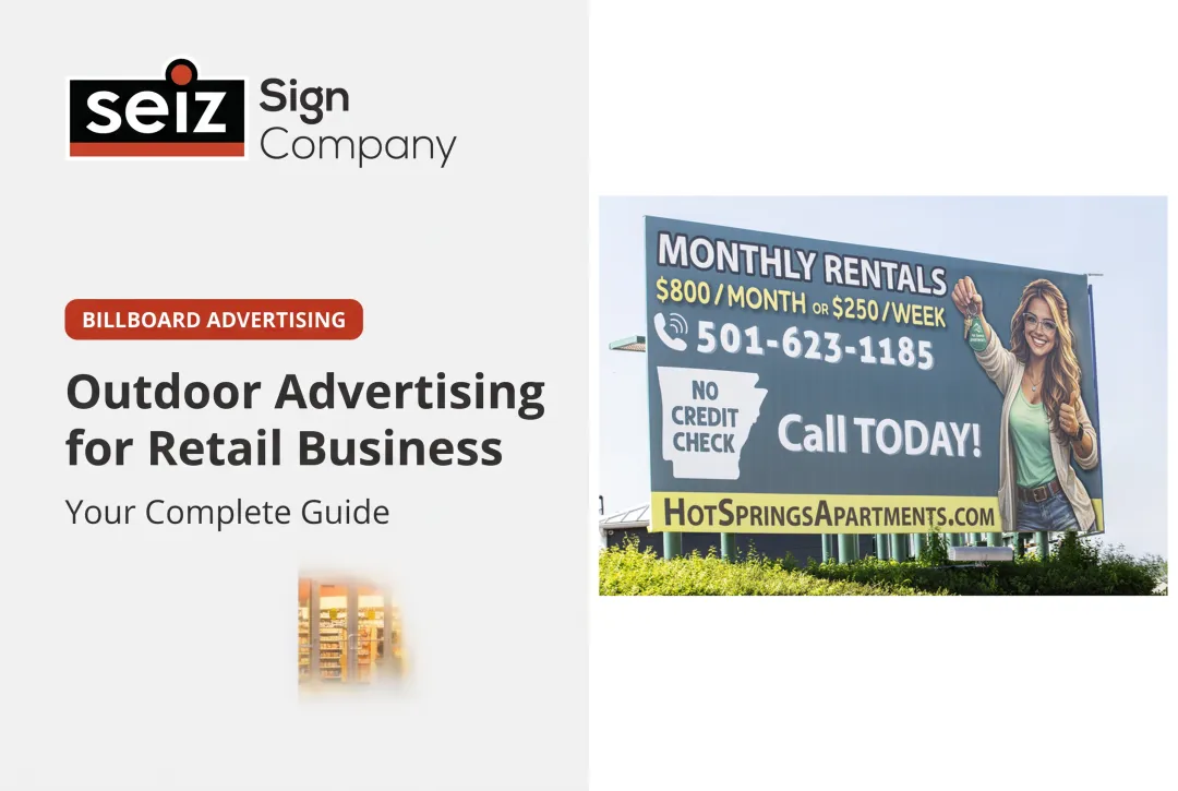 Outdoor Advertising for Retail Businesses: Complete Guide