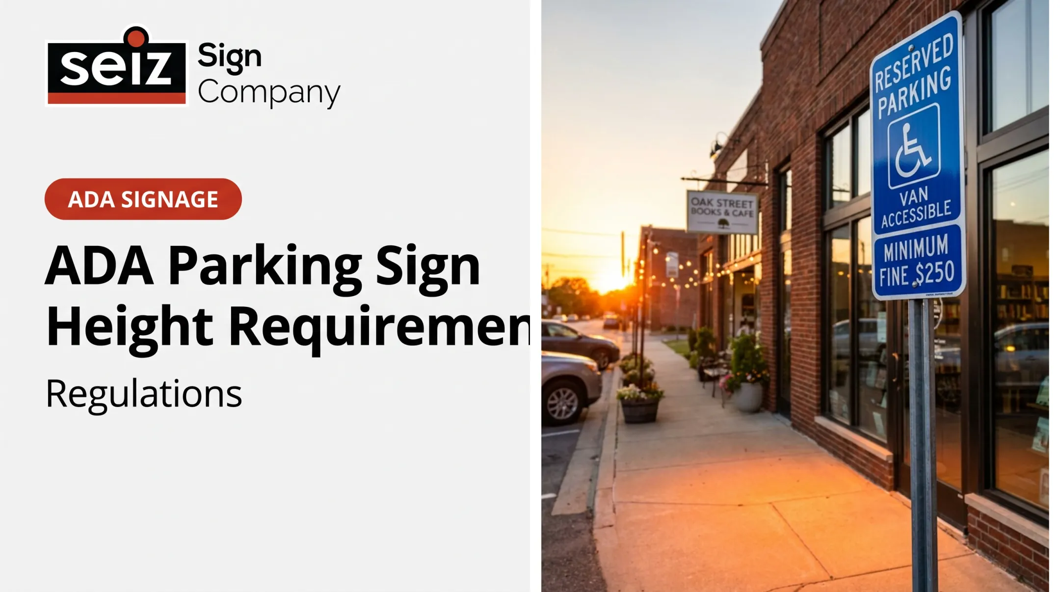 ADA Parking Sign Height Requirements & Regulations