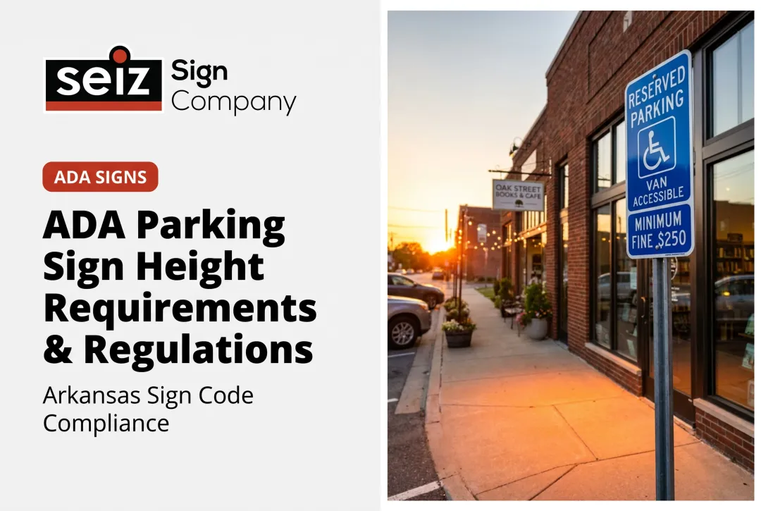 ADA Parking Sign Height Requirements & Regulations