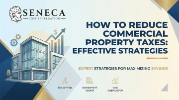 How to Reduce Commercial Property Taxes: Effective Strategies