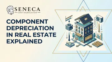 Component Depreciation in Real Estate Explained