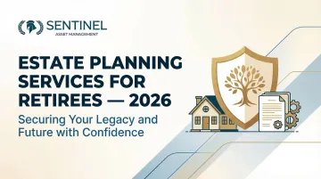 Estate Planning Services for Retirees — 2026
