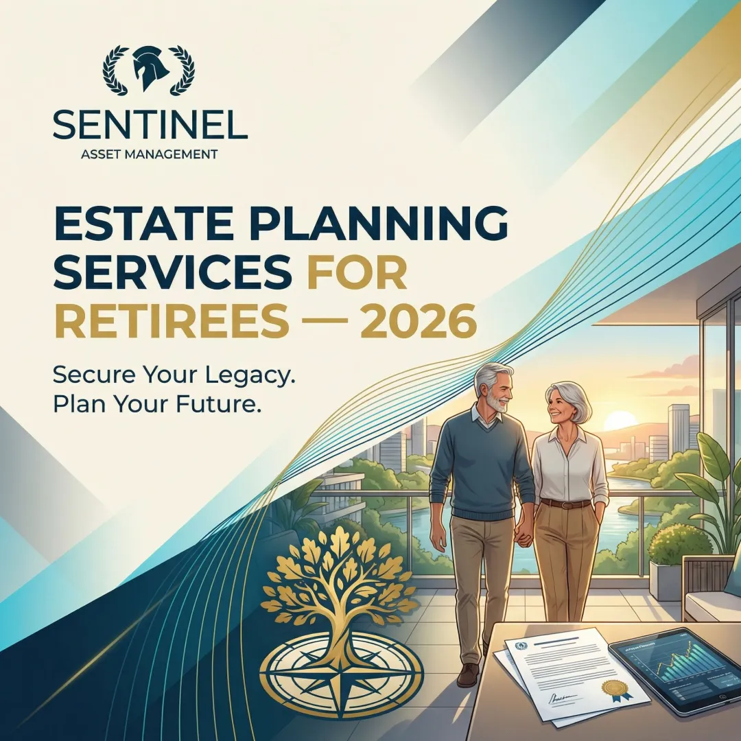 Estate Planning Services for Retirees — 2026