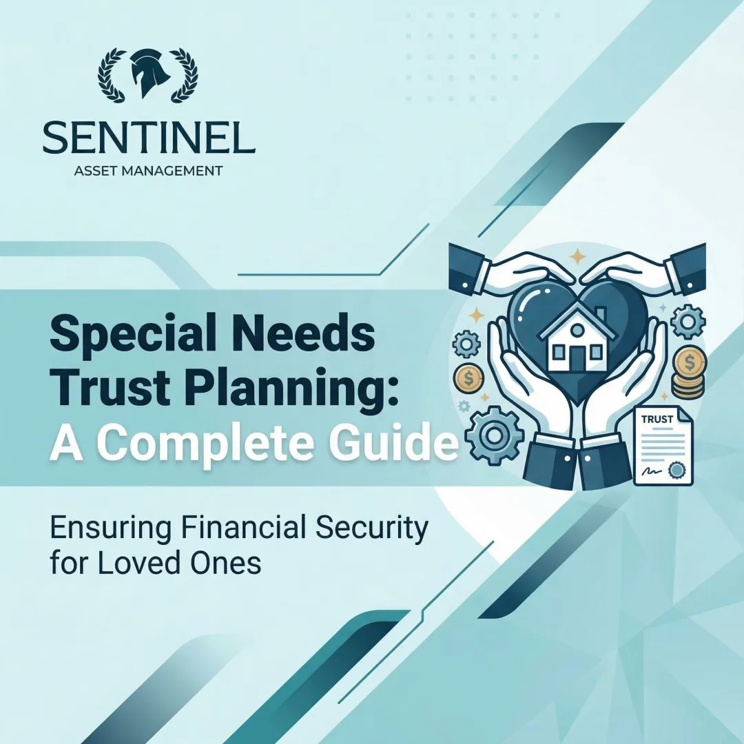 Special Needs Trust Planning: A Complete Guide