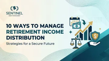 10 Ways to Manage [Retirement Income Distribution](/feeds/blog/retirement-income-consultation)