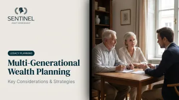 Multi-Generational Wealth Planning: Key Considerations &amp; Strategies
