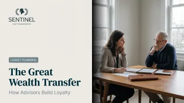 The Great Wealth Transfer: How Advisors Build Loyalty