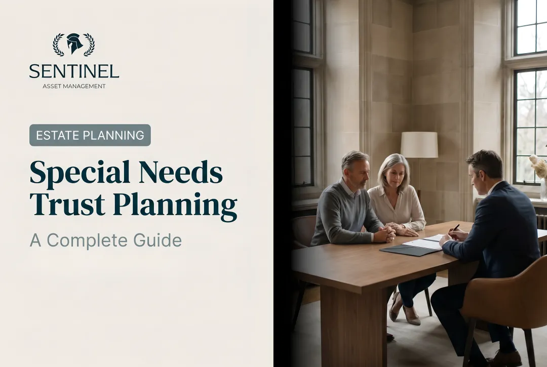 Special Needs Trust Planning: A Complete Guide