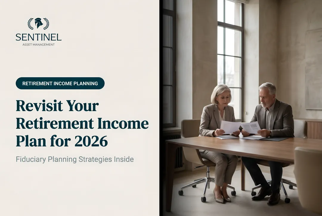 Revisit Your Retirement Income Plan for 2026