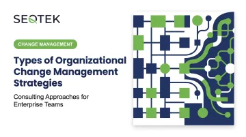 Types of Organizational Change Management Strategies
