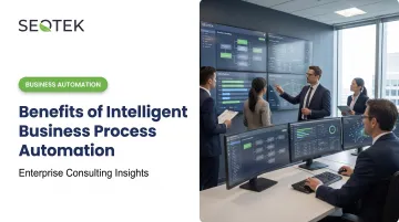 Benefits of Intelligent Business Process Automation