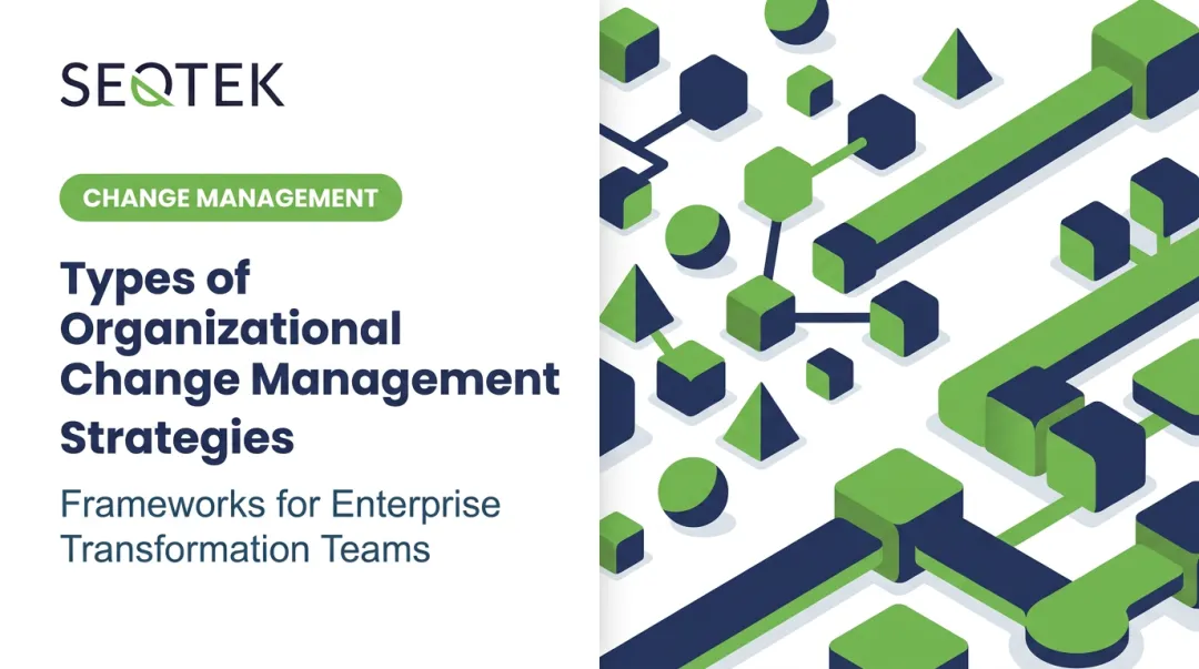 Types of Organizational Change Management Strategies